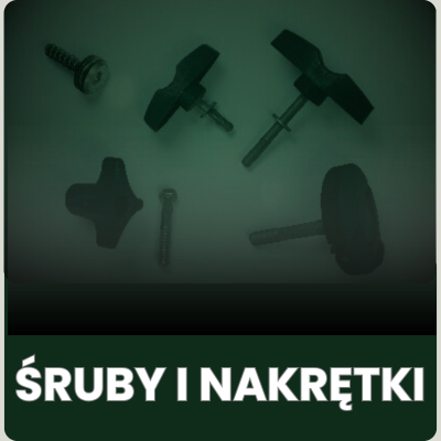 Śruby i nakrętki