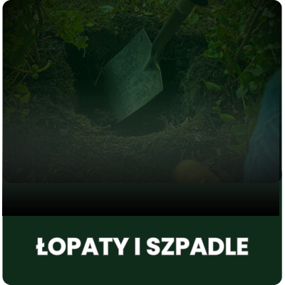 Łopaty i szpadle