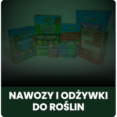Nawozy i odżywki do roślin